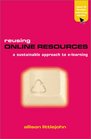 Reusing Online Resources A substantial Approach to Elearning
