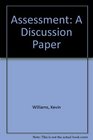 Assessment A Discussion Paper