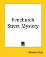 Fenchurch Street Mystery