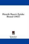 Henrik Ibsen's Episke Brand