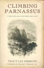 Climbing Parnassus A New Apologia for Greek and Latin