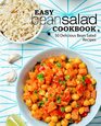Easy Bean Salad Cookbook 50 Delicious Bean Salad Recipes