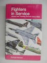 Fighters in Service Attack and Training Aircraft Since 1960