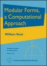 Modular Forms a Computational Approach