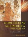 Biomolecular Archaeology An Introduction