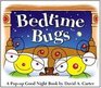 Bedtime Bugs A Popup Good Night Book by David A Carter
