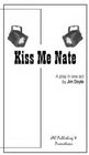 Kiss Me Nate A Play in One Act