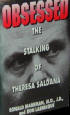 Obsessed The Stalking of Theresa Saldana