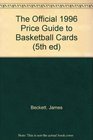 The OPG to Basketball Cards 5th Edition