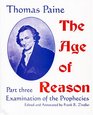 The Age of Reason Examination of the Prophecies