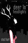 Deer in Headlights (Good Gods) (Volume 1)