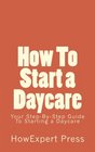 How To Start a Daycare Your StepByStep Guide To Starting a Daycare