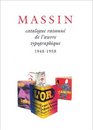 Catalogue raisonne de l'oeuvre typographique de Massin