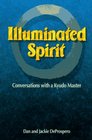 Illuminated Spirit Conversations With a Kyudo Master