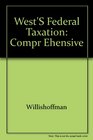 West's Federal Taxation Compr Ehensive