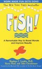 Fish A remarkable way to boost morale and improve results