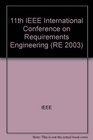 11th IEEE International Requirements Engineering Conference Proceedings 812 September 2003 Monterey Bay California USA