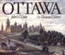 Ottawa An Illustrated History