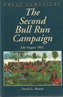 The Second Bull Run Campaign JulyAugust 1862