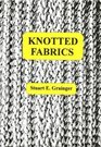 Knotted Fabrics