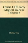 Cousin Cliff Forty Magical Years in Television
