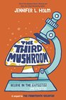 The Third Mushroom