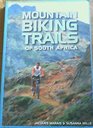 Mountain Biking Trails of South Africa