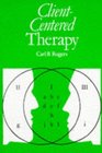ClientCentered Therapy Its Current Practice Implications and Theory