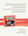 ResearchBased Strategies for Improving Outcomes in Academics