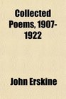 Collected Poems 19071922