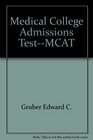 Medical college admissions testMCAT