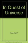 In Quest of Universe