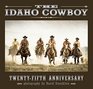 Idaho Cowboy TwentyFifth Anniversary