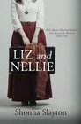 Liz and Nellie Nellie Bly and Elizabeth Bisland's Race Around the World in Eighty Days
