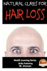 Natural Cures for Hair Loss