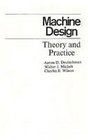 Machine Design Theory and Practice