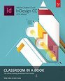 Adobe InDesign CC Classroom in a Book