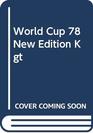 World Cup 78 New Edition Kgt
