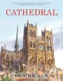 Cathedral The Story of Its Construction Revised and in Full Color