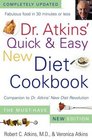 Dr Atkins' Quick  Easy New Diet Cookbook  Companion to Dr Atkins' New Diet Revolution