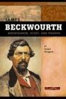 James Beckwourth American Mountain Man