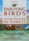 Enjoying Birds in Hawaii