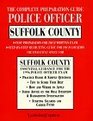 The Complete Preparation Guide Police Officer Suffolk County