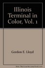 Illinois Terminal in Color Volume 1