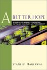 A Better Hope Resources for a Church Confronting Capitalism Democracy and Postmodernity