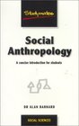 Social Anthropology A Concise Introduction for Students