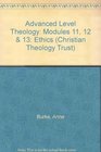 Advanced Level Theology Modules 11 12  13 Ethics