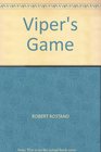 VIPER'S GAME