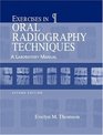 Exercises in Oral Radiography Techniques A Laboratory Manual