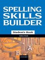Spelling Skills Builder students book